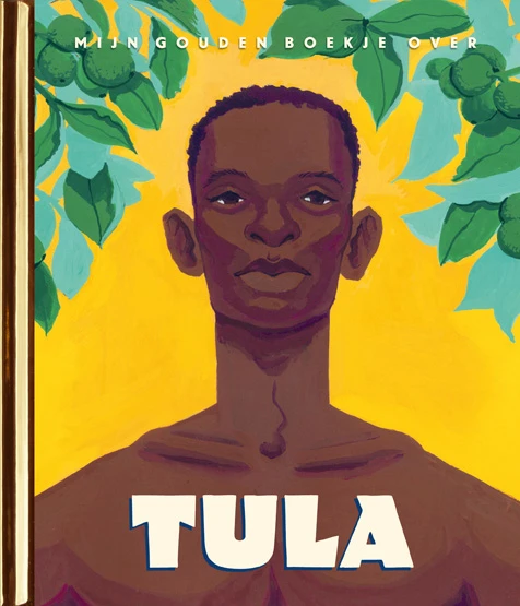 Mijn Gouden Boekje over Tula – Milouska Meulens – boek cover