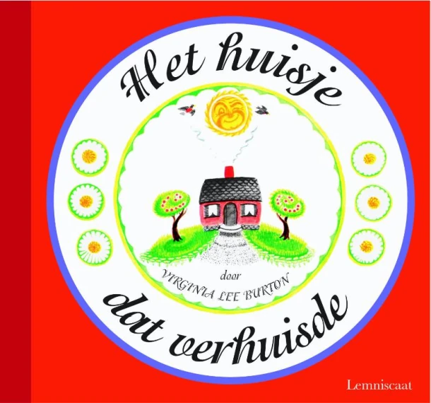 Het huisje dat verhuisde – Virginia Lee Burton – boek cover