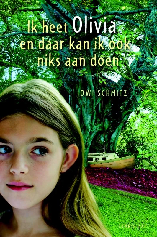 Ik heet Olivia en daar kan ik ook niks aan doen – Jowi Schmitz – boek cover