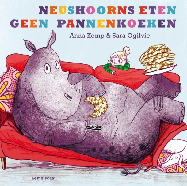 Neushoorns eten geen pannenkoeken – Anna Kemp – boek cover