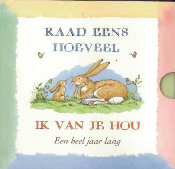 Raad eens hoeveel ik van je hou