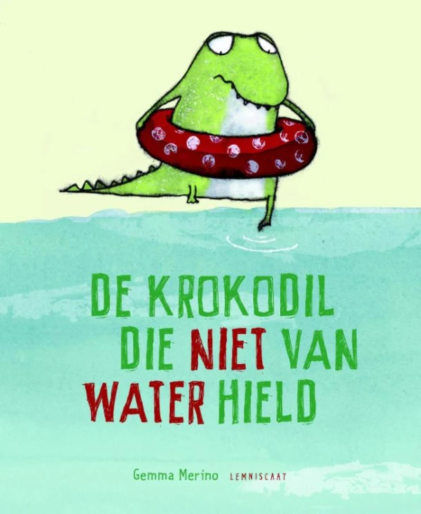 De krokodil die niet van water hield – Gemma Merino – boek cover