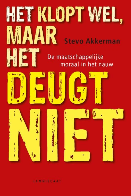 Het klopt wel maar het deugt niet – Stevo Akkerman – boek cover