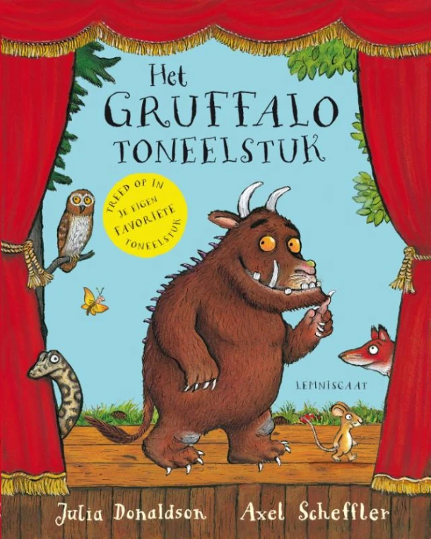 Het Gruffalo toneelstuk – Julia Donaldson – boek cover