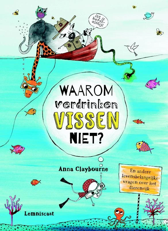 Waarom verdrinken vissen niet? – Anna Claybourne – boek cover