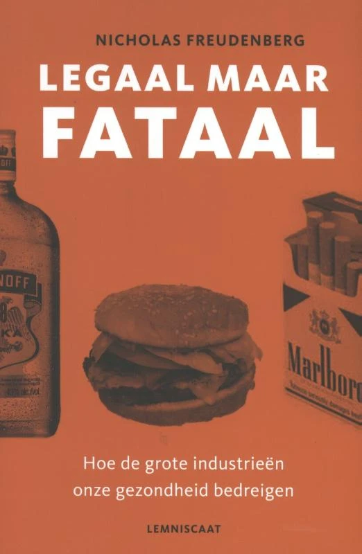 Legaal maar fataal – Nicholas Freudenberg – boek cover