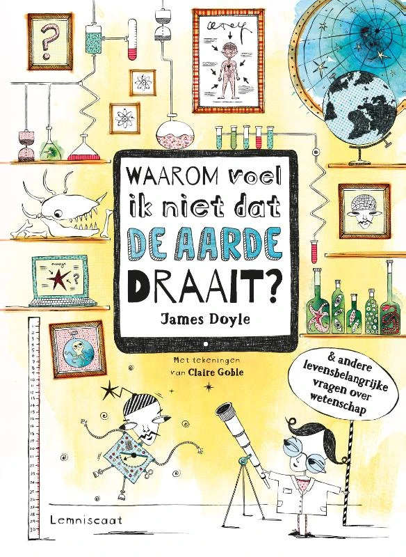 Waarom voel ik niet dat de aarde draait? – James Doyle – boek cover