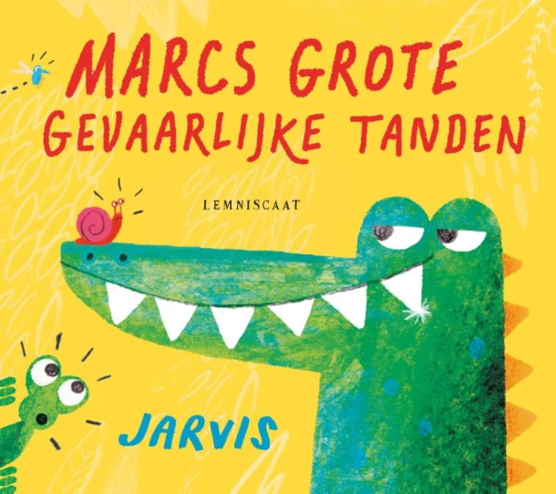 Marcs grote gevaarlijke tanden kartoneditie – Jarvis – boek cover