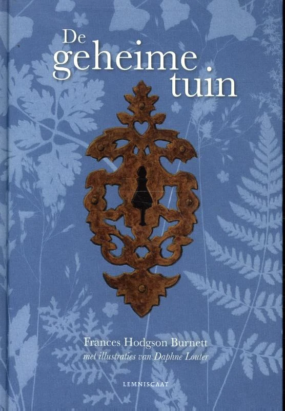 De geheime tuin – Frances Hodgson Burnett – boek cover