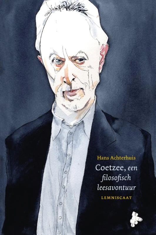 Coetzee, een filosofisch leesavontuur – Hans Achterhuis – boek cover