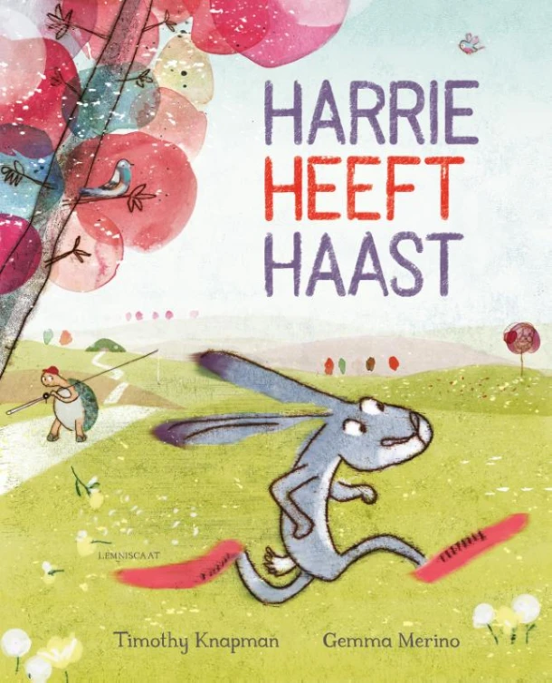 Harrie heeft haast – Timothy Knapman – boek cover