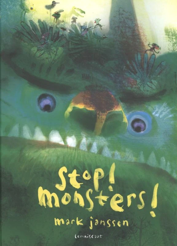 Stop! Monsters! – Mark Janssen – boek cover