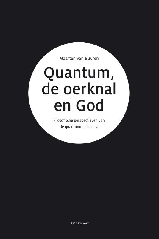 Quantum, de oerknal en God – boek cover