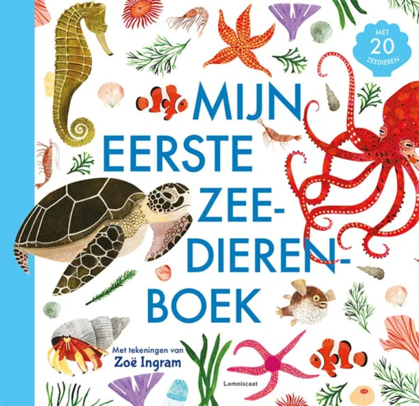 Mijn eerste zeedierenboek – Zoë Ingram – boek cover