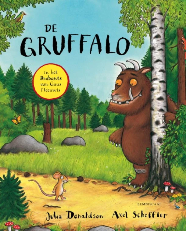 De Gruffalo in het Brabants van Guus Meeuwis – Julia Donaldson – boek cover