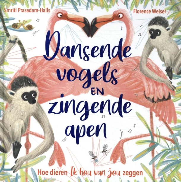 Dansende vogels en zingende apen – Smitri Prasadam-Halls – boek cover