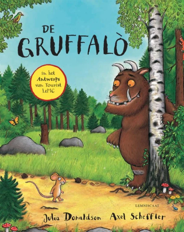 De Gruffalo in het Antwerps van Tourist LeMC – Julia Donaldson – boek cover