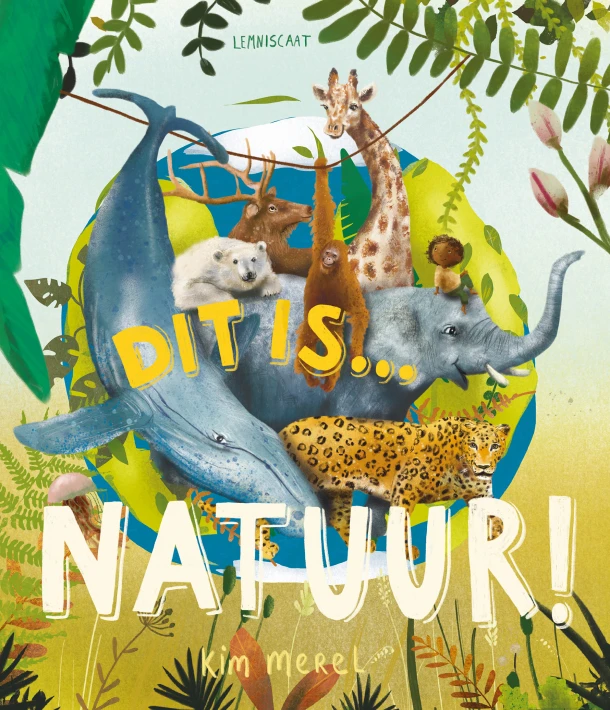 Dit is ... natuur! – Kim Merel – boek cover
