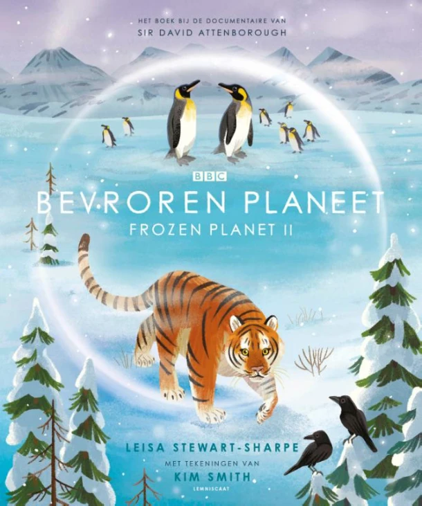 Bevroren Planeet. Frozen Planet II – Leisa Stewart-Sharpe – boek cover