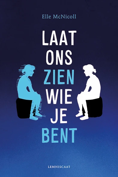 Laat ons zien wie je bent – Elle McNicoll – boek cover