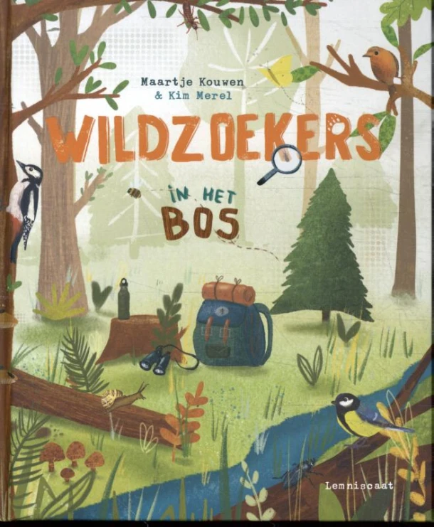 Wildzoekers ¿ In het bos – Maartje Kouwen – boek cover