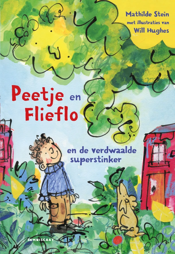 Peetje en Flieflo en de verdwaalde superstinker – Mathilde Stein – boek cover