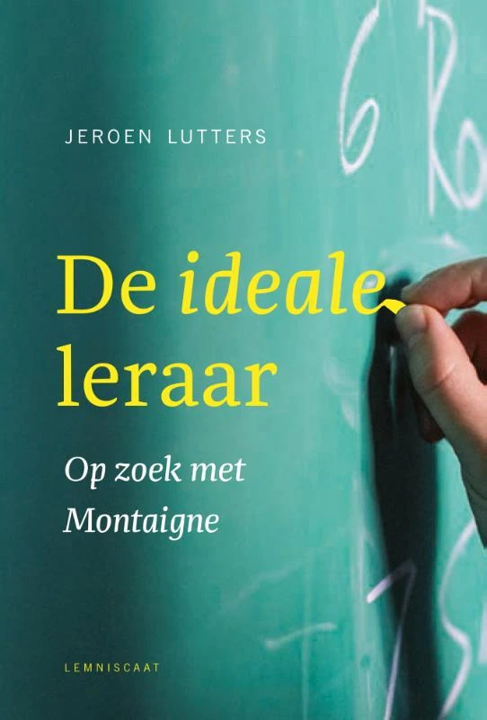 De ideale leraar – Jeroen Lutters – boek cover