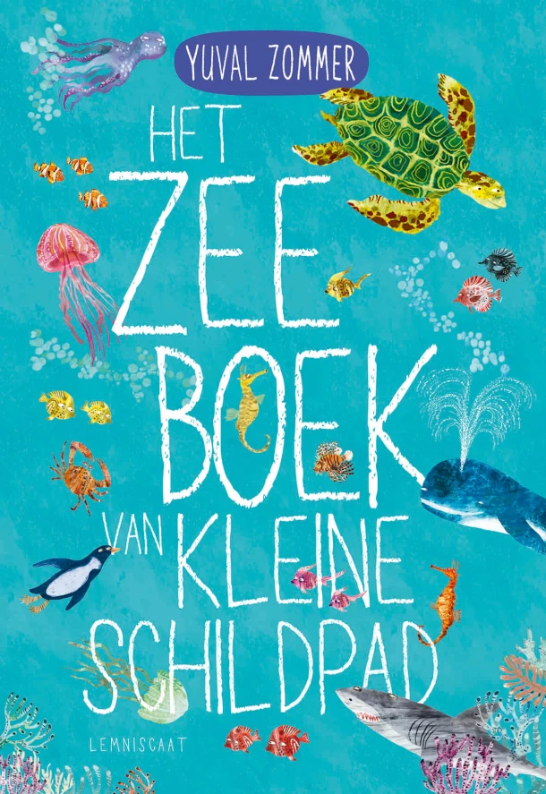 Het Zeeboek van Kleine Schildpad – Yuval Zommer – boek cover