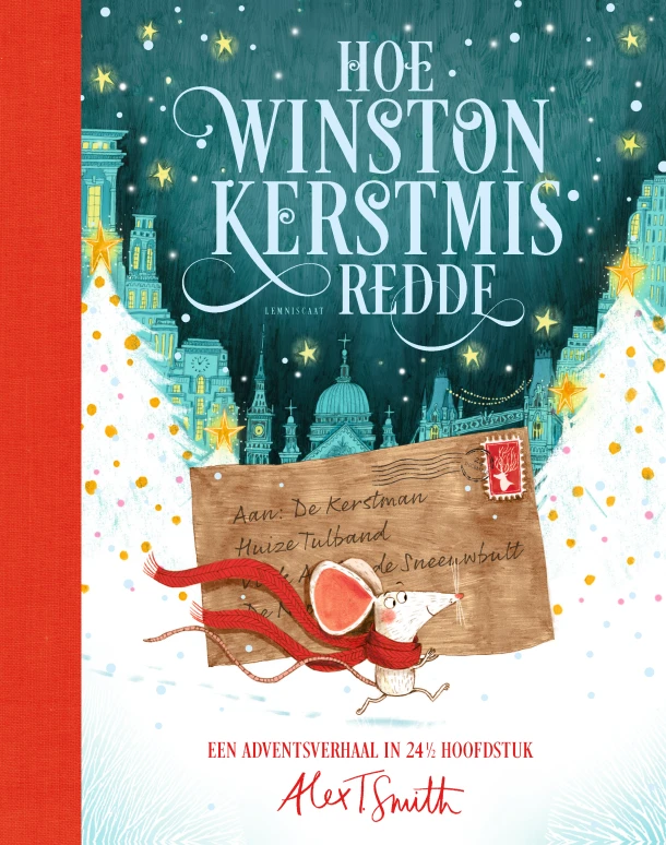 Hoe Winston Kerstmis redde – Alex T. Smith – boek cover