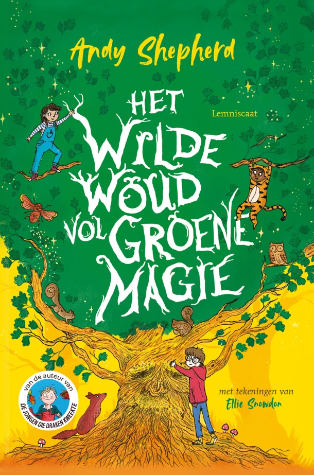 Het Wilde Woud vol groene magie – Andy Shepherd – boek cover