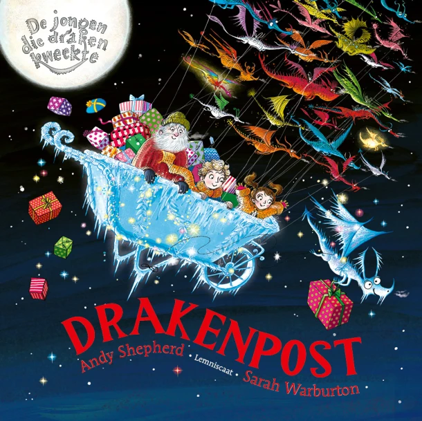 De jongen die draken kweekte. Drakenpost! – Andy Shepherd – boek cover