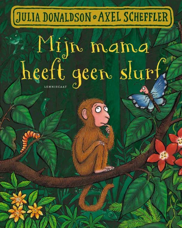 Mijn mama heeft geen slurf – Julia Donaldson – boek cover