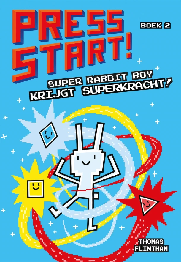 Super Rabbit Boy krijgt superkracht – Thomas Flintham – boek cover