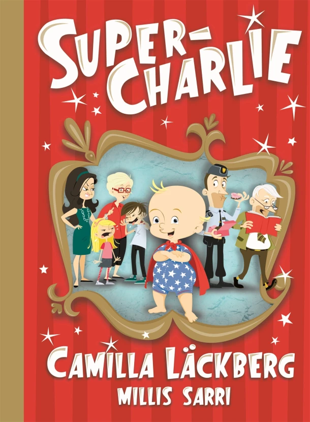 Super-Charlie – Camilla Läckberg – boek cover