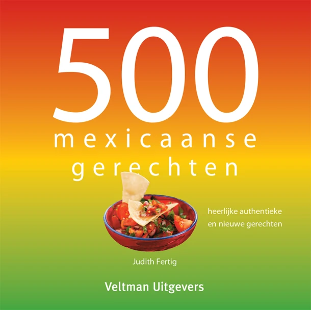 500 Mexicaanse gerechten