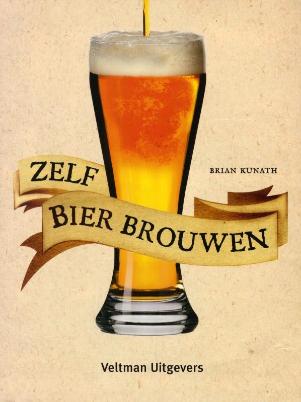 Zelf bier brouwen – Brian Kunath – boek cover