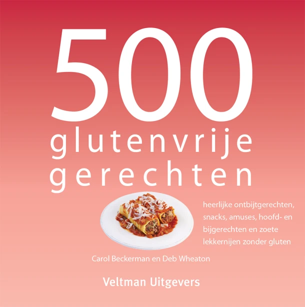 500 glutenvrije gerechten