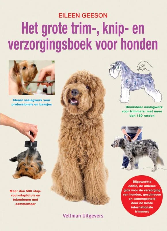 Het grote trim-, knip- en verzorgingsboek voor honden – Eileen Geeson – boek cover