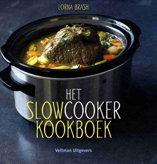 Het slowcooker kookboek – Lorna Brash – boek cover