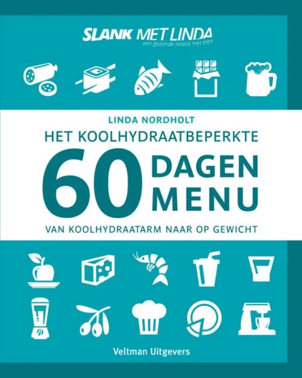 Het koolhydraatbeperkte 60 dagen menu – Linda Nordholt – boek cover