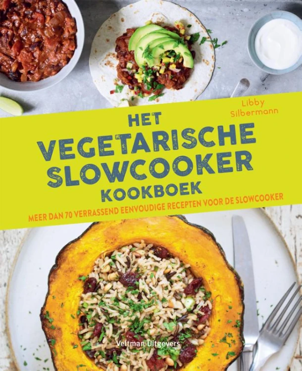 Het vegetarische slowcooker kookboek – Libby Silbermann – boek cover