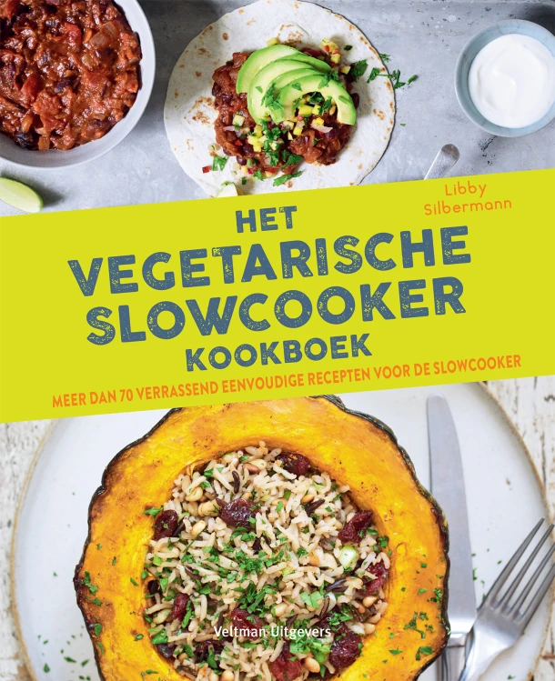Het vegetarische slowcooker kookboek – Libby Silbermann – boek cover