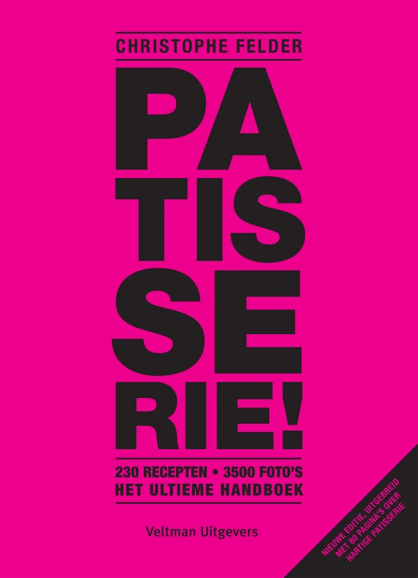 Patisserie! – Christophe Felder – boek cover