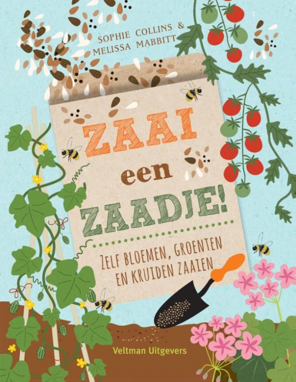 Zaai een zaadje! – Sophie Collins – boek cover