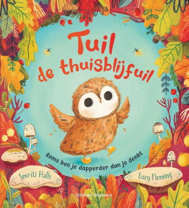Tuil de thuisblijfuil – Smriti Halls – boek cover