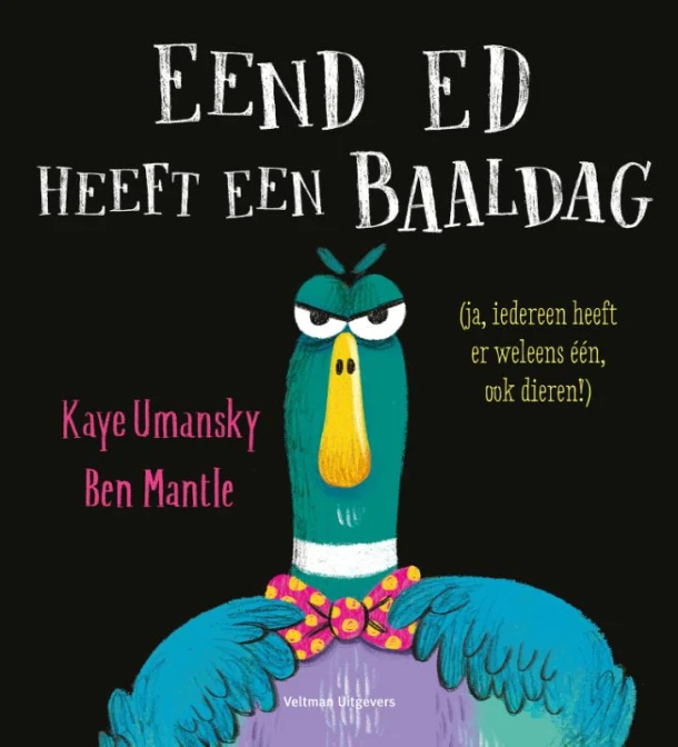 Eend Ed heeft een baaldag – Kaye Umansky – boek cover