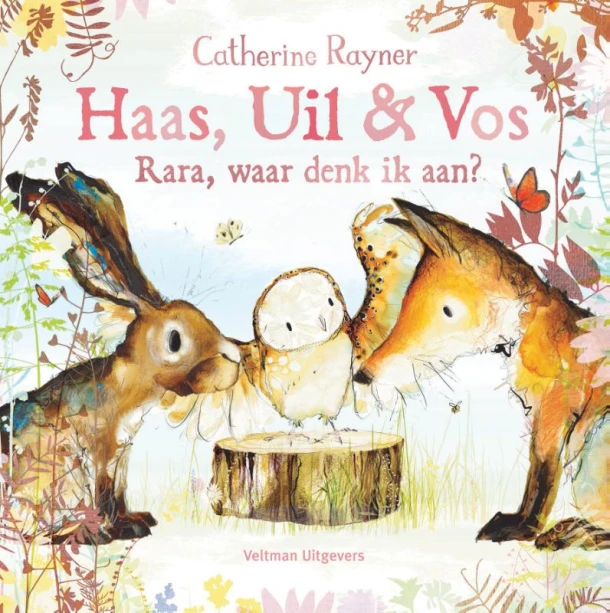 Haas, Uil & Vos Rara, waar denk ik aan? – Catherine Rayner – boek cover