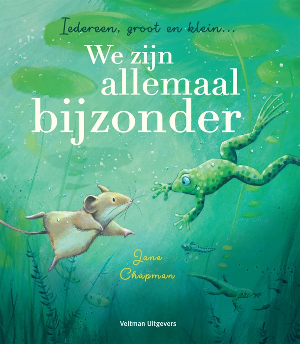Iedereen, groot en klein... We zijn allemaal bijzonder – Jane Chapman – boek cover