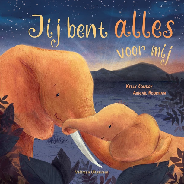 Jij bent alles voor mij – Kelly Conroy – boek cover
