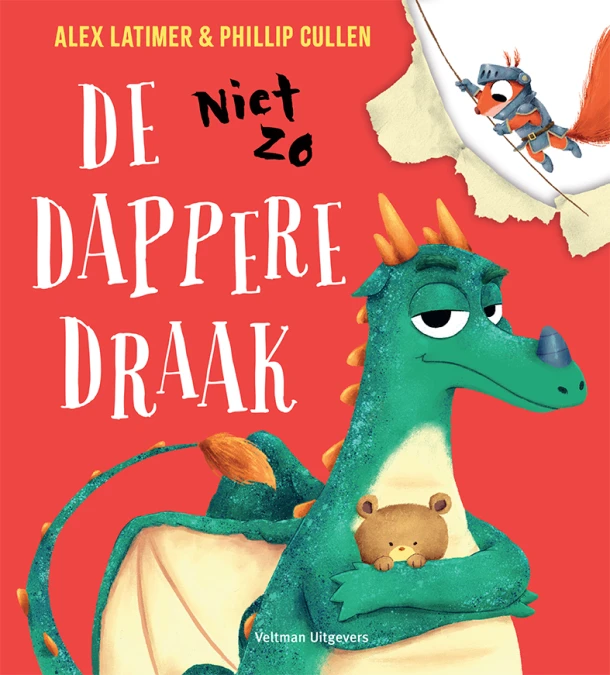 De niet zo dappere draak – Alex Latimer – boek cover